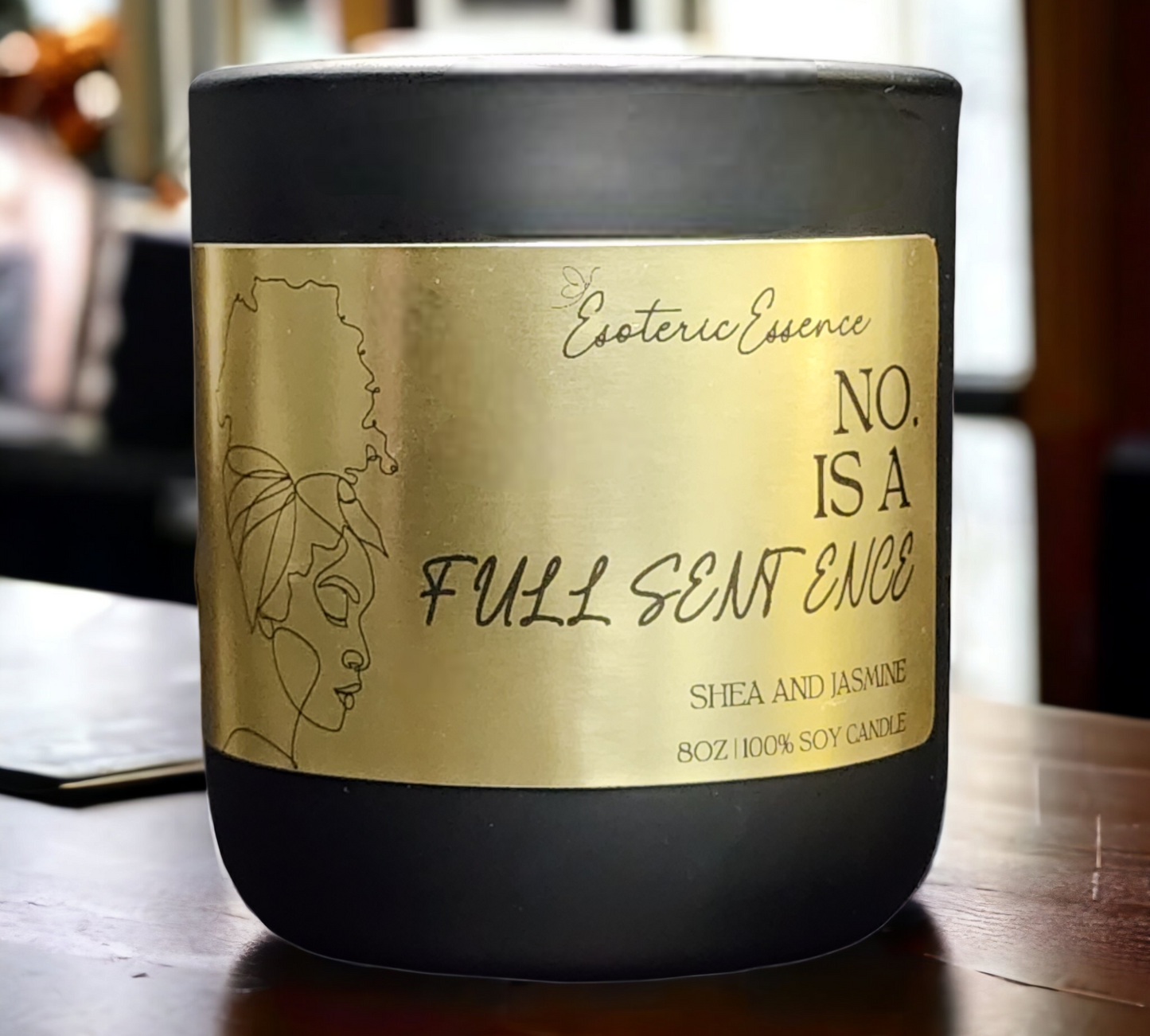 No. Is A Full Sentence | Soy Wax Candle